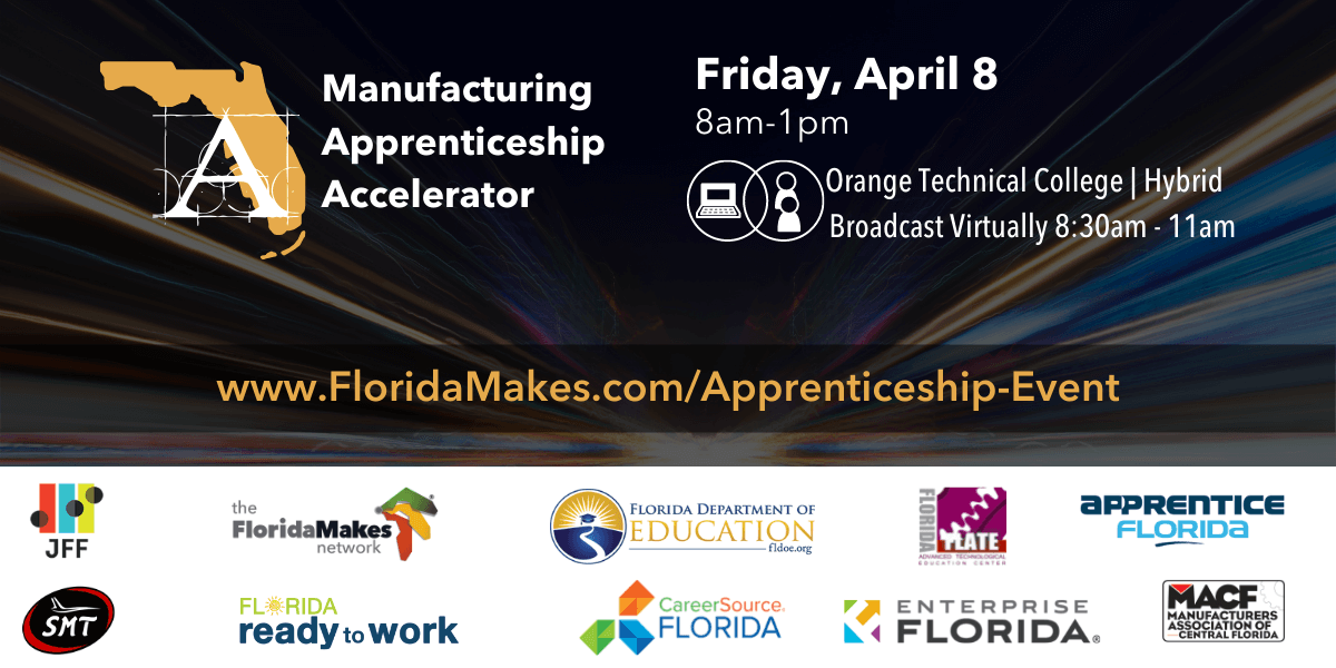 Manufacturing Apprenticeship Accelerator - Florida Makes