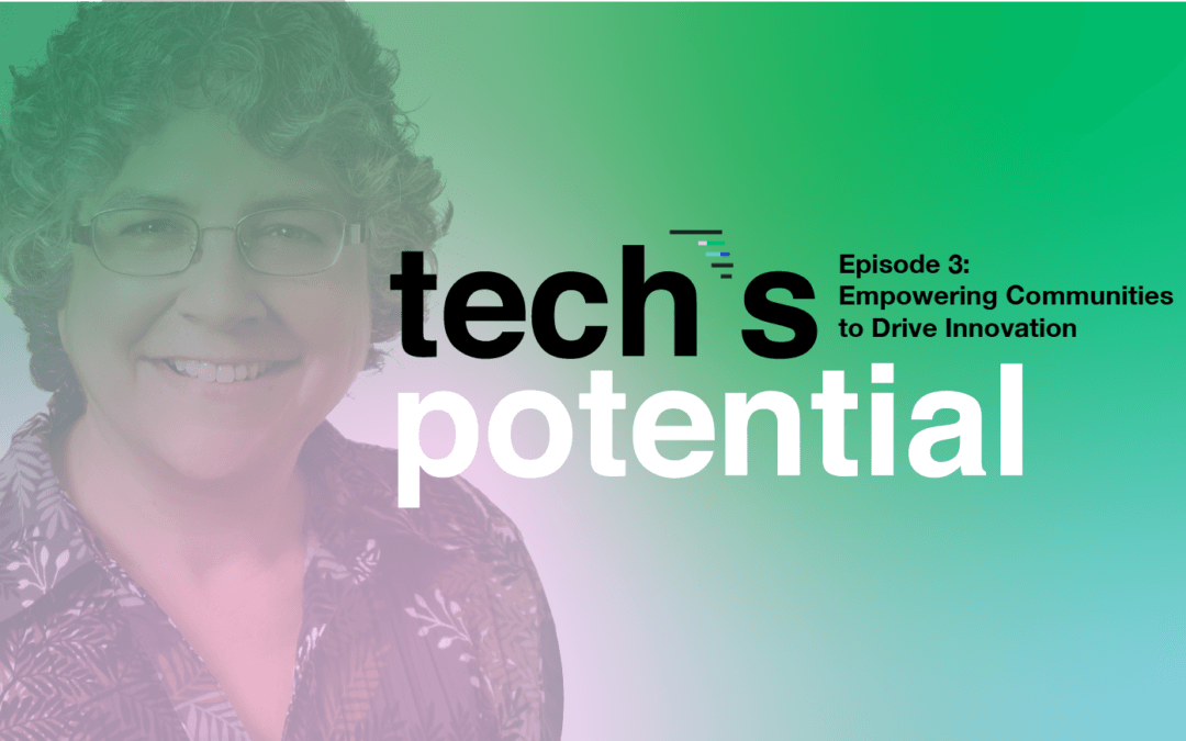 Episode 3: Empowering Communities to Drive Innovation with Terri Will...