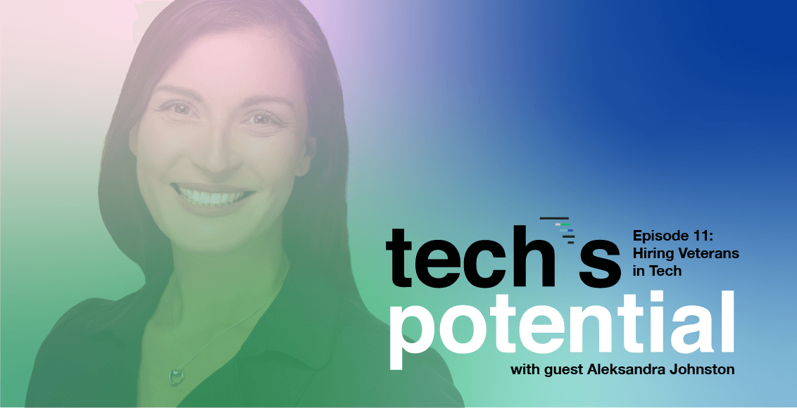 Hiring veterans in tech, Tech's Potential Podcast from the Florida High Tech Corridor with Aleksandra Johnston, Deputy Director | East, Corporate Fellowship Program Hiring Our Heroes, U.S. Chamber of Commerce Foundation
