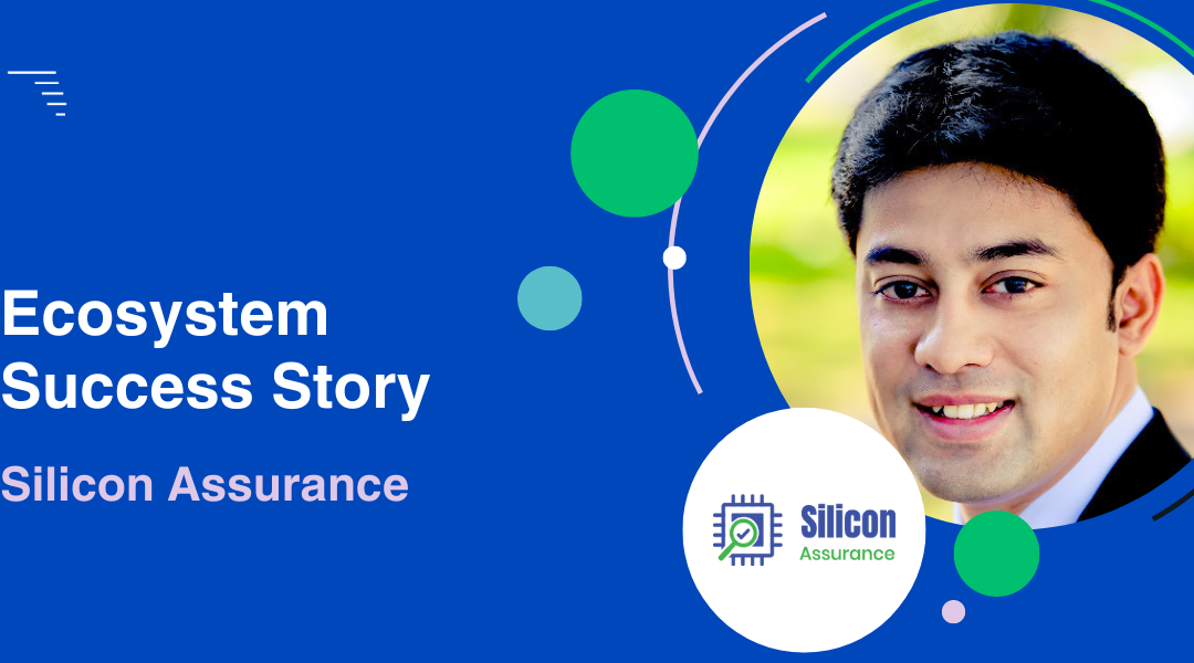 Ecosystem Success Story: Silicon Assurance