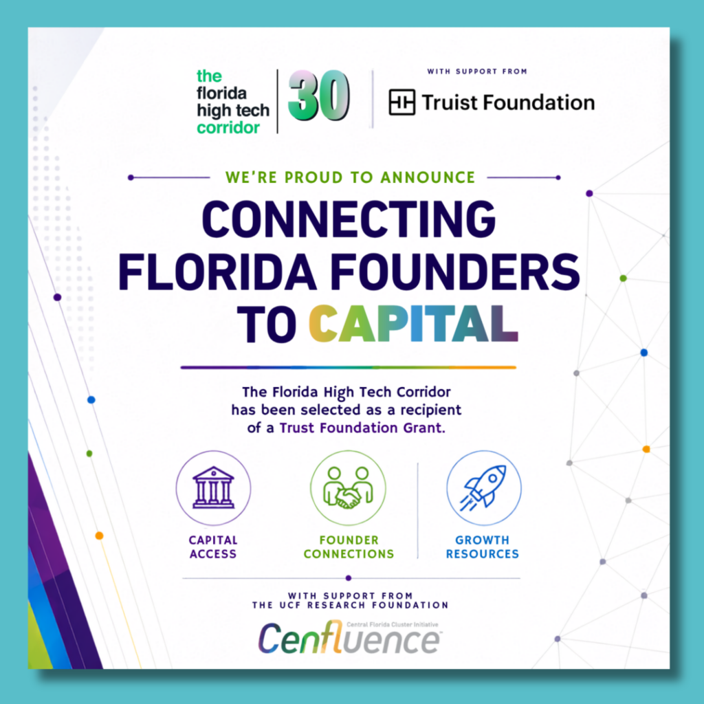 The Florida High Tech Corridor is launching a program for founders with support from the Truist Foundation. 